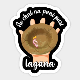 Chal na pani puri lagana Hindi Meme India Pakistan Food Sticker